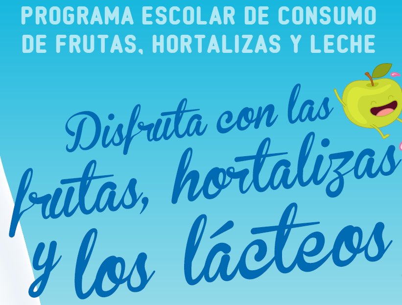 Programa Escolar de consumo de Frutas Hortalizas y Leche